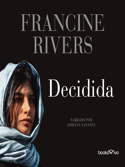 Title details for Decidida (Unshaken: Ruth) by Francine Rivers - Available